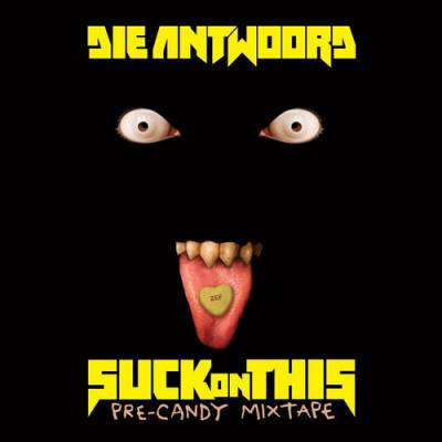 Картинка к материалу: «Die Antwoord - Suck On This - 2016, MP3 (tracks), 320 kbps»